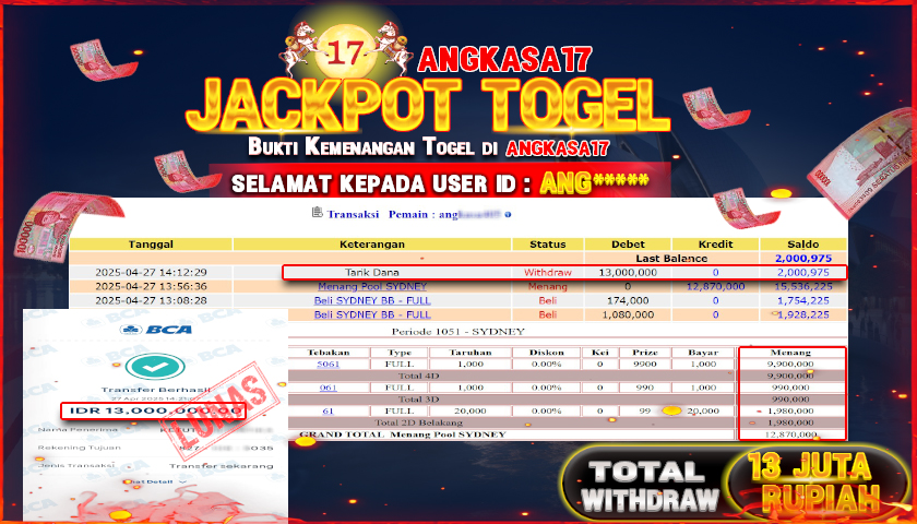 ANGKASA17 id : ANG*** JACKPOT TOGEL SYDNEY LOTTO Rp. 13.000.000 ,- LUNAS