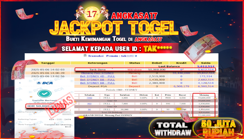 ANGKASA17 id : TAK*** JACKPOT TOGEL SYDNEY LOTTO Rp. 50.000.000 ,- LUNAS