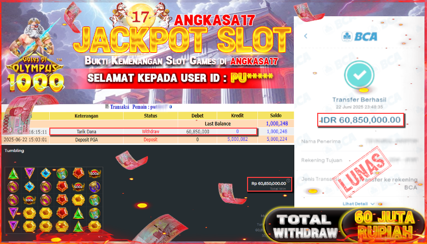 ANGKASA17 id : PU****** MENANG JACKPOT GATES OF OLYMPUS 1000 TOTAL WITHDRAW Rp.60.000.000 ,- LUNAS