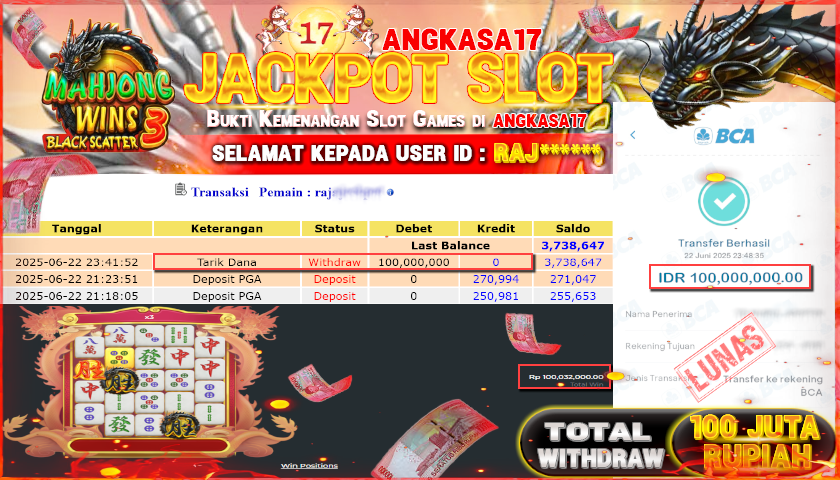 ANGKASA17 id : RAJ****** MENANG JACKPOT MAHJONG WINS 3 TOTAL WITHDRAW Rp.100.000.000 ,- LUNAS