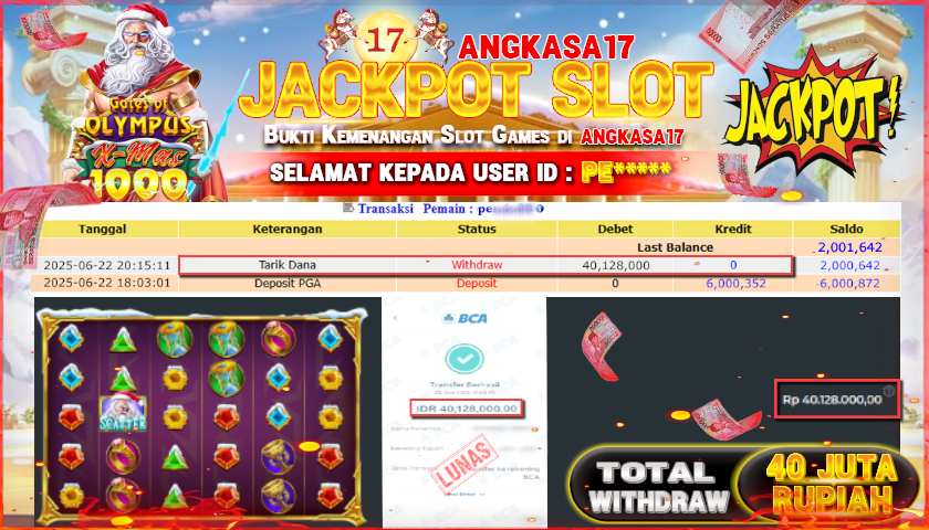 ANGKASA17 id : PE****** MENANG JACKPOT SLOT GATES OF OLYMPUS XMAS TOTAL WITHDRAW Rp.40.000.000 ,- LUNAS