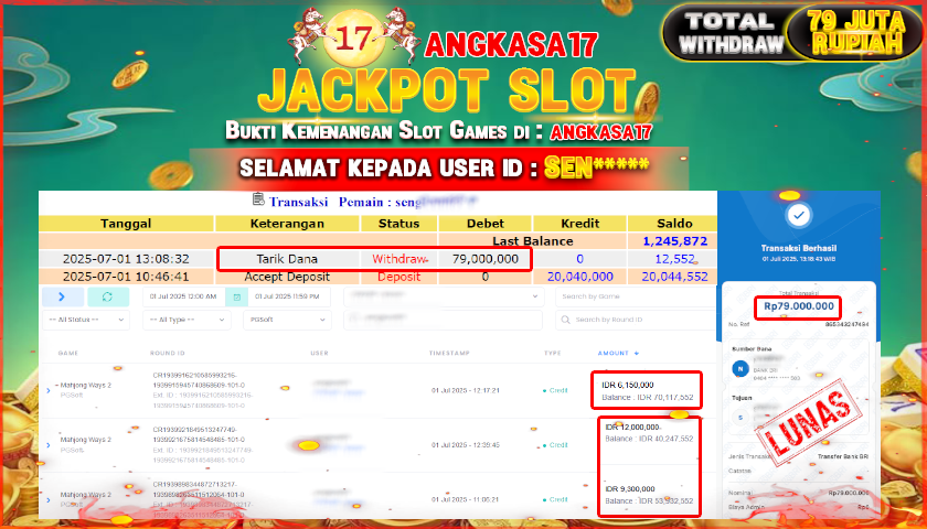 ANGKASA17 id : SEN****** JACKPOT SLOT MAHJONG WAYS 2 TOTAL WITHDRAW Rp.79.000.000 ,- LUNAS