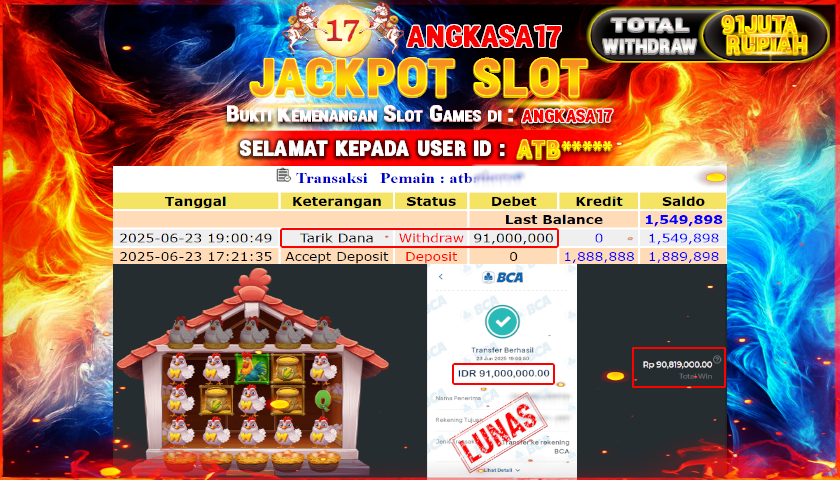 ANGKASA17 id : ATB****** MENANG JACKPOT SLOT Finger Lick'n Free Spins  TOTAL WITHDRAW Rp.91.000.000 ,- LUNAS