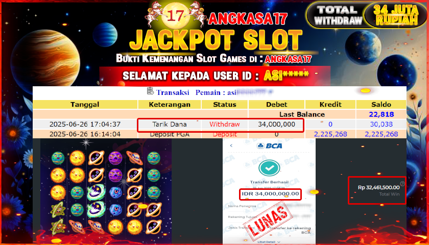ANGKASA17 id : ASI****** MENANG JACKPOT SLOT Planetons PP TOTAL WITHDRAW Rp.34.000.000 ,- LUNAS
