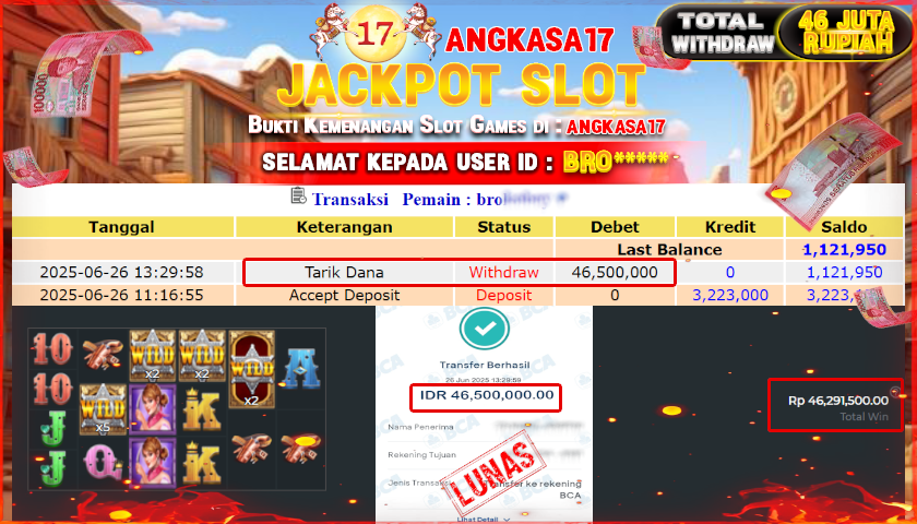 ANGKASA17 id : BRO****** MENANG JACKPOT SLOT Wild West Gold Megaways TOTAL WITHDRAW Rp.46.500.000 ,- LUNAS