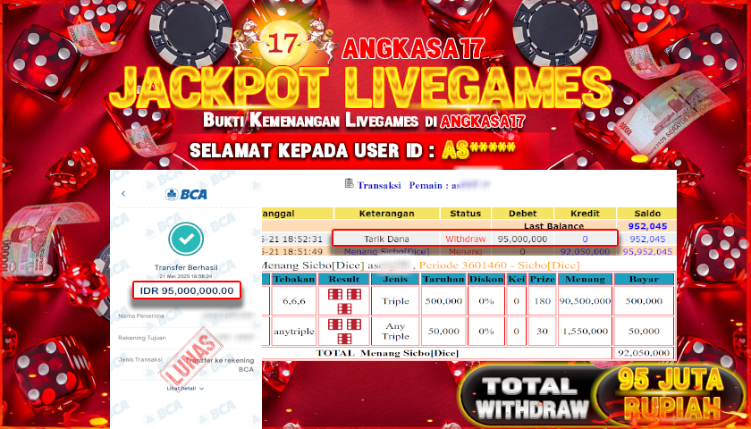 ANGKASA17 id : AS*** JACKPOT LIVE GAMES DENGAN TOTAL WITHDRAW Rp. 95.000.000 ,- LUNAS