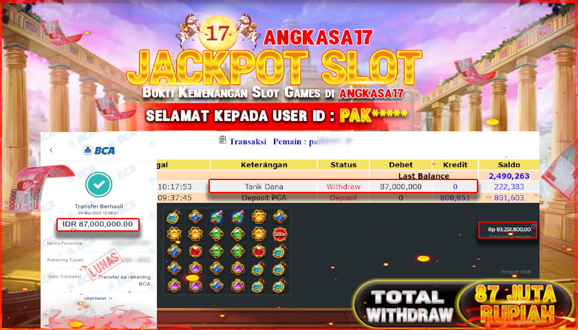 ANGKASA17 id : PAK** JACKPOT SLOT GATES OFF GATOT KACA DENGAN TOTAL WITHDRAW Rp. 87.000.000 ,- LUNAS