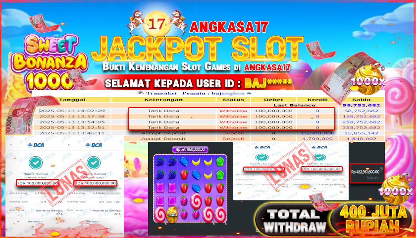 ANGKASA17 id : BAJ*** JACKPOT SLOT SWEET BONANZA 1000 PRAGMATIC PLAY Rp. 400.000.000 ,- LUNAS
