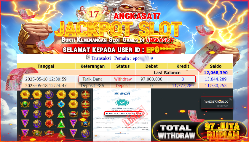 ANGKASA17 id : EPO*** JACKPOT SLOT GATES OF OLYMPUS PRAGMATIC PLAY Rp. 97.000.000 ,- LUNAS