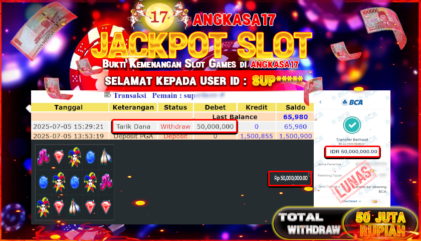 ANGKASA17 id : SUP*** JACKPOT SLOT JOKER JEWELS Rp. 50.000.000 ,- LUNAS