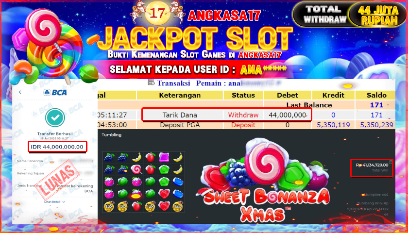 ANGKASA17 id : ANA*** JACKPOT SLOT SWEET BONANZA XMAS Rp. 44.000.000 ,- LUNAS
