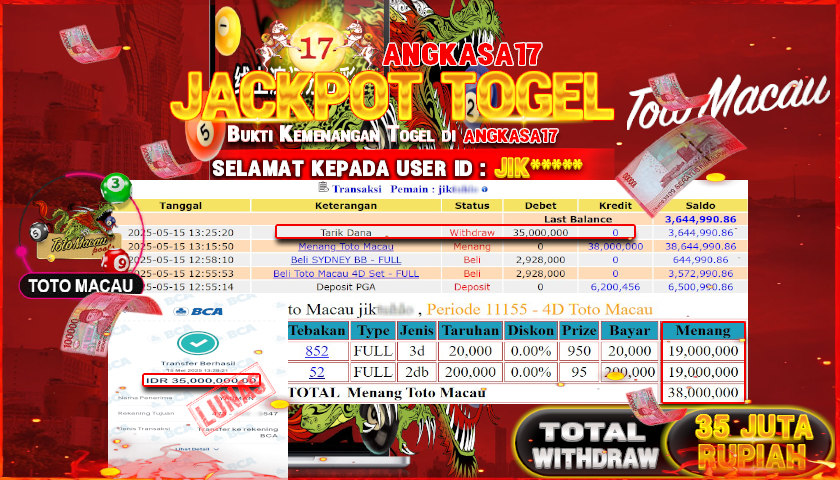 ANGKASA17 id : JIK*** JACKPOT TOGEL TOTOMACAU POLLS Rp. 35.000.000 ,- LUNAS