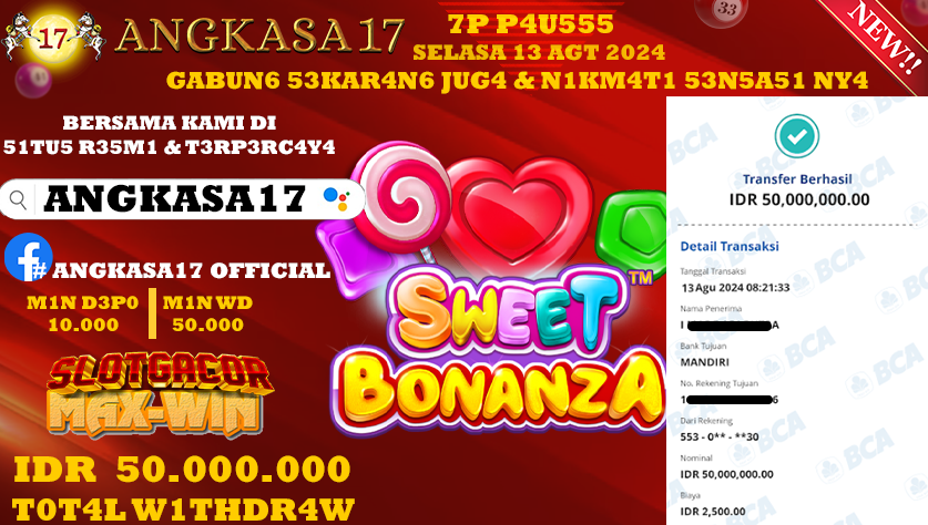 ANGKASA17 id : TT***** JACKPOT SLOT SWEET BONANZA Rp. 50.000.000 ,- LUNAS