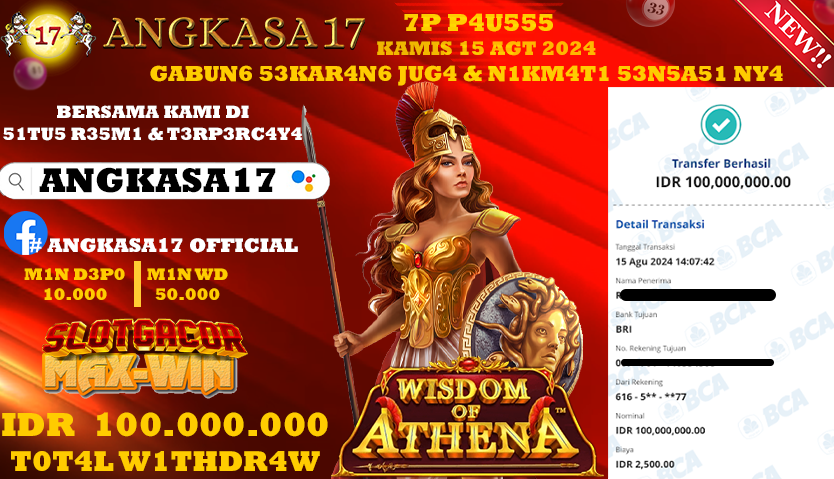 ANGKASA17 id : 44**** JACKPOT SLOT WISDOM OF ATHENA Rp. 100.000.000 ,- LUNAS