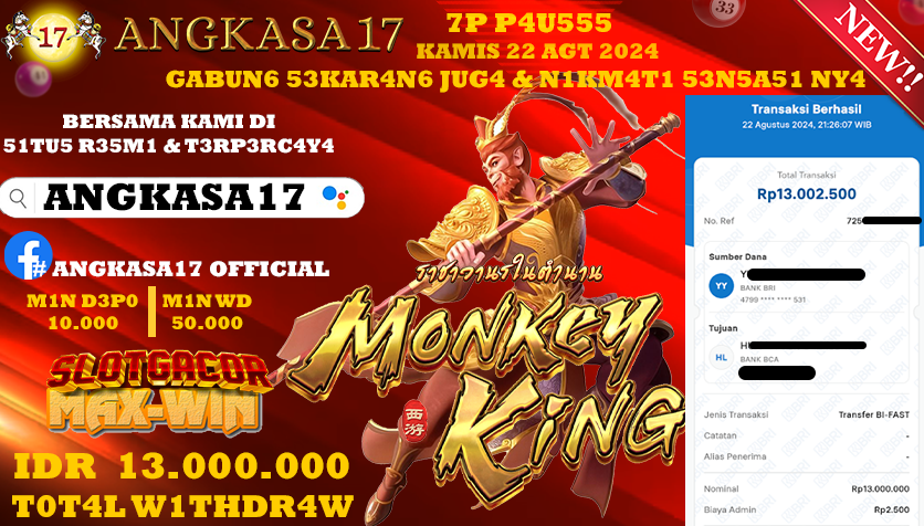 ANGKASA17 id : QZ***** JACKPOT SLOT MONKEY KING Rp. 13.000.000 ,- LUNAS