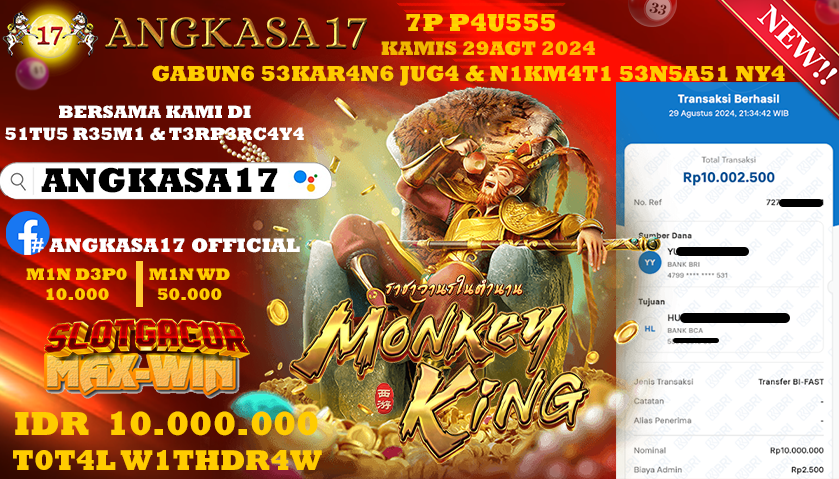 ANGKASA17 id : 00*** JACKPOT SLOT MONKEY KING Rp. 10.000.000 ,- LUNAS