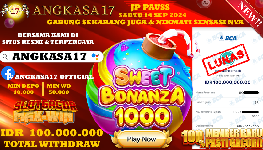 ANGKASA17 id : L6***** JACKPOT SLOT SWEET BONANZA 1000 Rp. 100.000.000 ,- LUNAS