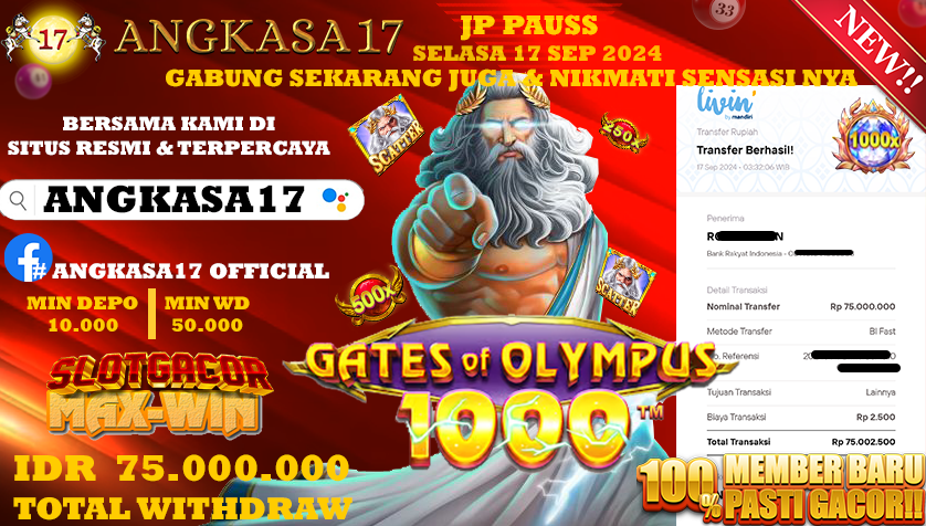 ANGKASA17 id : L7***** JACKPOT SLOT GATES OF OLYMPUS 1000 Rp. 75.000.000 ,- LUNAS