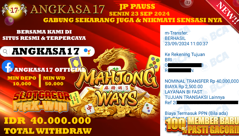 ANGKASA17 id : M3***** JACKPOT SLOT MAHJONG WAYS Rp. 40.000.000 ,- LUNAS