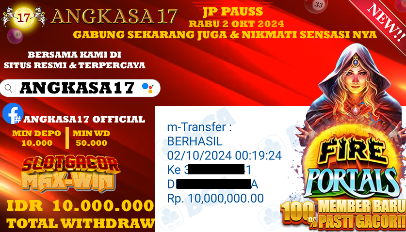 ANGKASA17 id : M9***** JACKPOT SLOT Fire Portals Rp. 10.000.000 ,- LUNAS