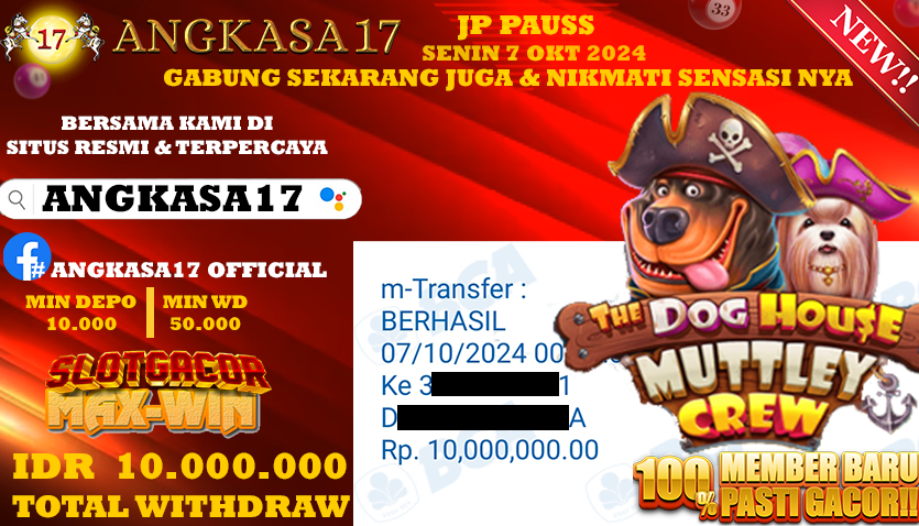 ANGKASA17 id : K20***** JACKPOT SLOT The Dog House Muttley Crew Rp. 10.000.000 ,- LUNAS
