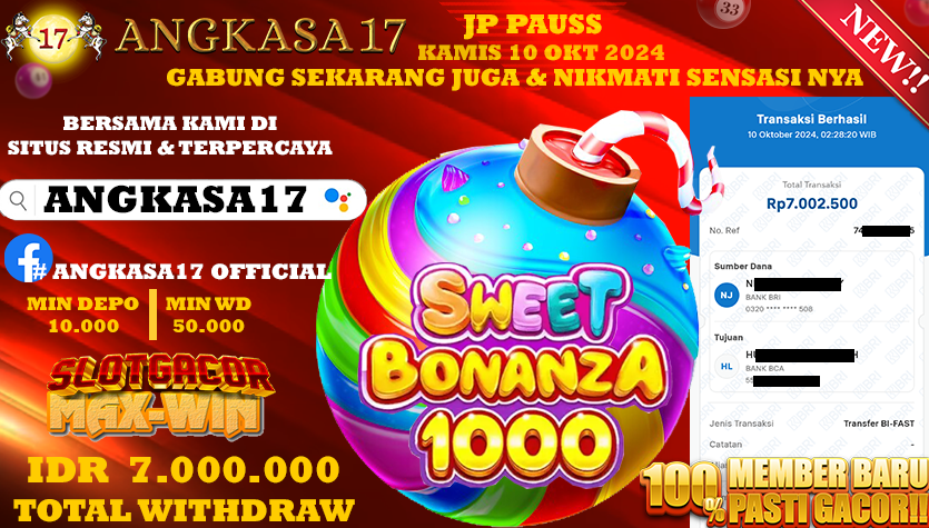 ANGKASA17 id : K22***** JACKPOT SLOT Sweet Bonanza 1000 Rp. 7.000.000 ,- LUNAS
