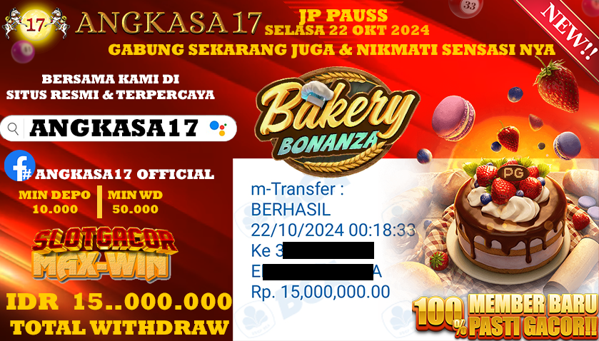 ANGKASA17 id : K32***** JACKPOT SLOT Bakery Bonanza Rp. 15.000.000 ,- LUNAS