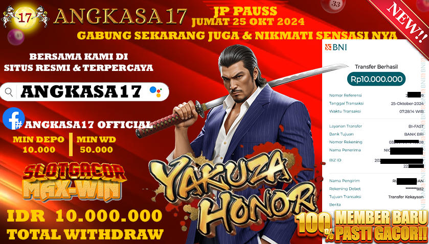 ANGKASA17 id : z2***** JACKPOT SLOT Yakuza Honor Rp. 10.000.000 ,- LUNAS
