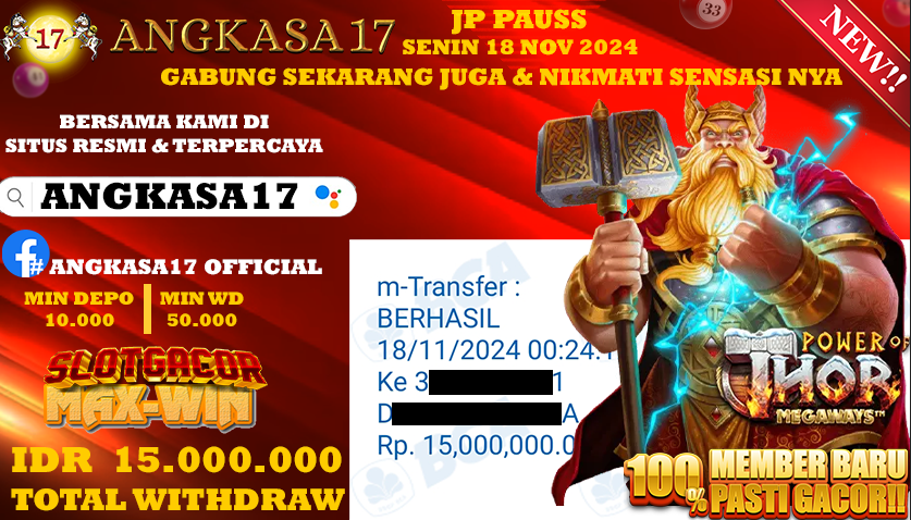 ANGKASA17 id : q11***** JACKPOT SLOT Power of Thor Rp. 15.000.000 ,- LUNAS