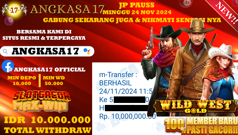 ANGKASA17 id : q18***** JACKPOT SLOT Wild West Gold Rp. 10.000.000 ,- LUNAS