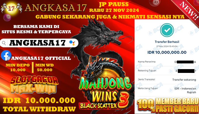 ANGKASA17 id : q28***** JACKPOT SLOT Mahjong ways wins 3 Rp. 10.000.000 ,- LUNAS