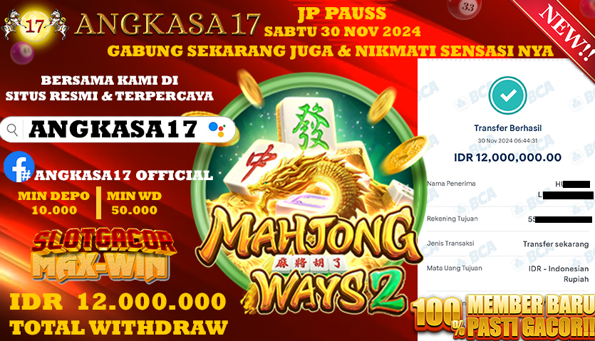 ANGKASA17 id : qq8***** JACKPOT SLOT Mahjong Ways 2 Rp. 12.000.000 ,- LUNAS