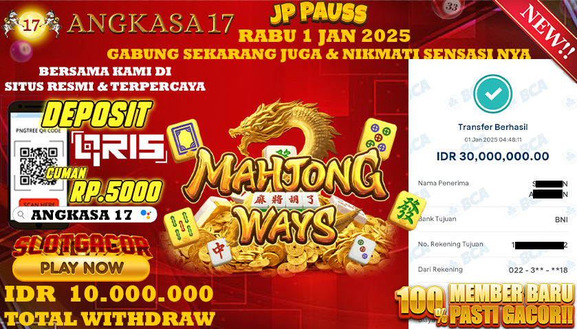 ANGKASA17 id : LK11***** JACKPOT SLOT Mahjong Ways  Rp. 30.000.000 ,- LUNAS