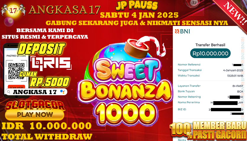 ANGKASA17 id : LK18***** JACKPOT SLOT Sweet Bonanza 1000 Rp. 10.000.000 ,- LUNAS