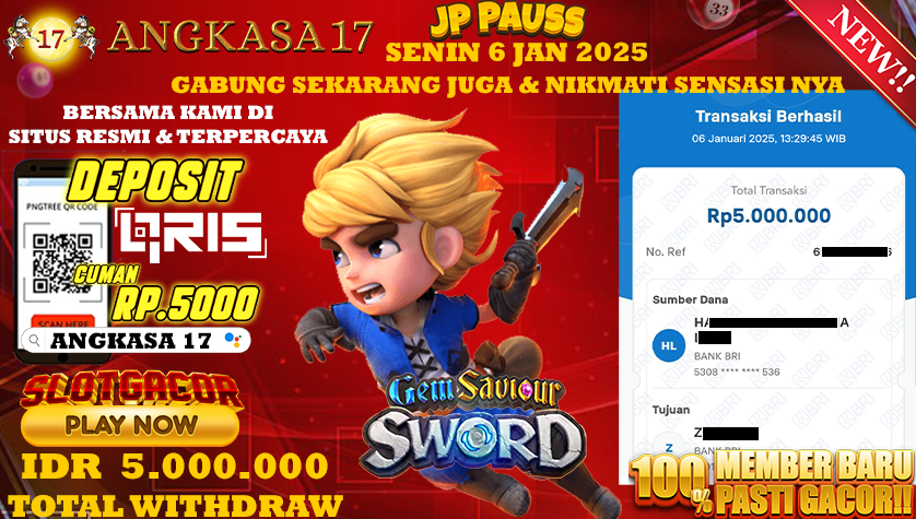 ANGKASA17 id : gp1***** JACKPOT SLOT Gem Saviour Sword Rp. 5.000.000 ,- LUNAS
