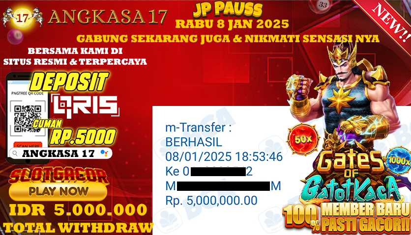 ANGKASA17 id : C8***** JACKPOT SLOT Gates of Gatotkaca Rp. 5.000.000 ,- LUNAS