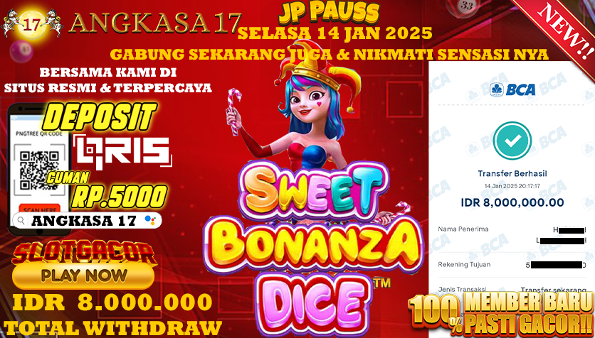 ANGKASA17 id : J52***** JACKPOT SLOT Sweet Bonanza Dice Rp. 8.000.000 ,- LUNAS
