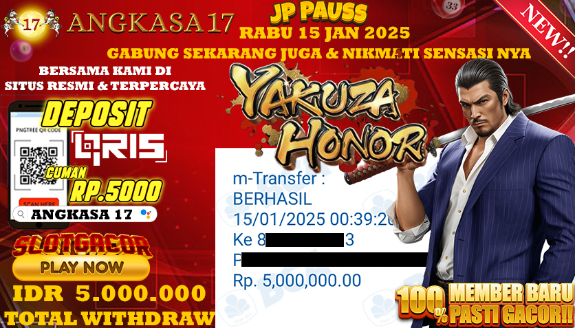 ANGKASA17 id : G88***** JACKPOT SLOT Yakuza Honor Rp. 5.000.000 ,- LUNAS
