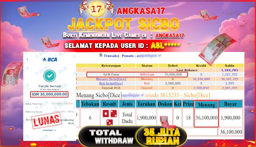 ANGKASA17 id : ASL*** JACKPOT LIVE GAME SICBO DICE Rp. 35.000.000 ,- LUNAS