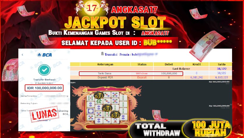 ANGKASA17 id : BUB*** JACKPOT SLOT MAHJONG WINS 3 Rp. 100.000.000 ,- LUNAS