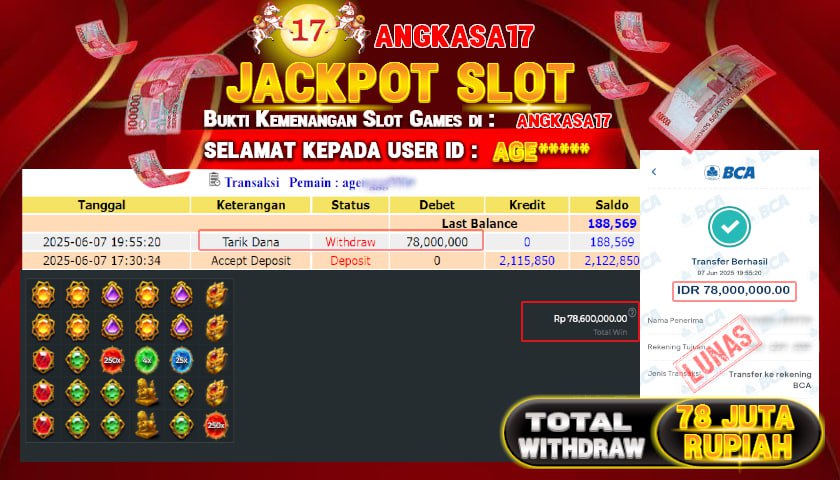 ANGKASA17 id : AGE*** JACKPOT SLOT GATOT KACA 1000 Rp. 78.000.000 ,- LUNAS