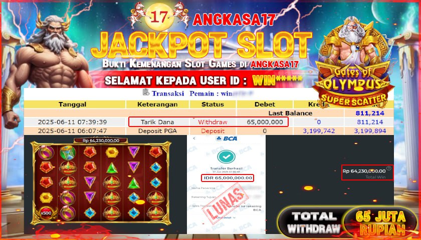ANGKASA17 id : WIN*** JACKPOT SLOT GATES OF OLYMPUS SUPER SCATTER Rp. 65.000.000 ,- LUNAS