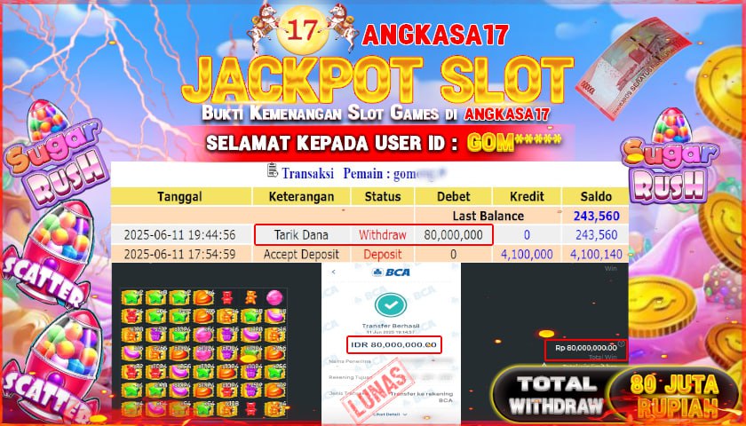 ANGKASA17 id : GOM*** JACKPOT SLOT SUGAR RUSH  Rp. 80.000.000 ,- LUNAS