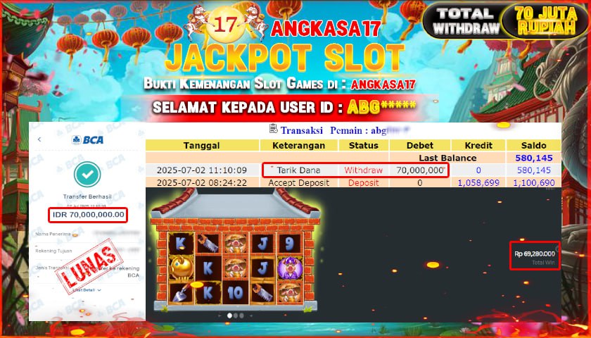ANGKASA17 id : ABG*** JACKPOT SLOT Rp. 70.000.000 ,- LUNAS