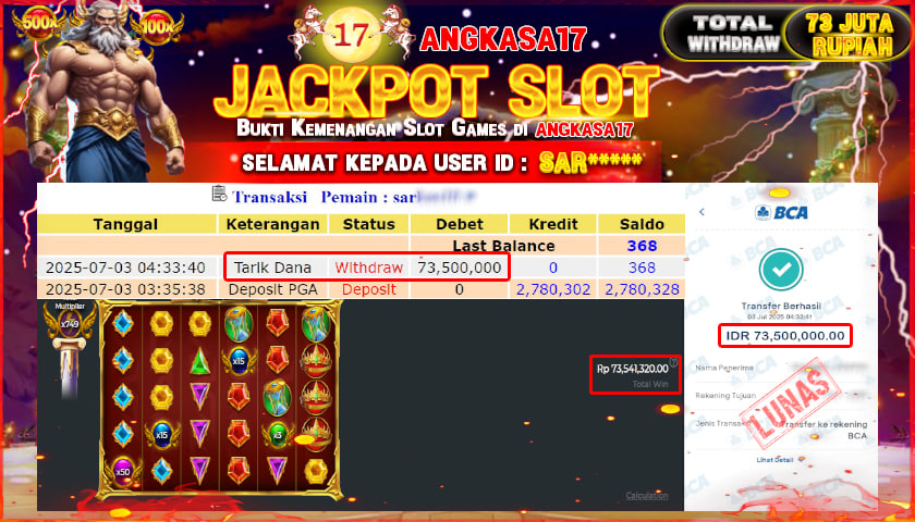 ANGKASA17 id : SAR*** JACKPOT SLOT GATES OF OLYMPUS 1000  Rp. 73.500.000 ,- LUNAS
